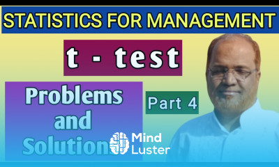 Statistics for Management I Sampling I Problems and Solutions on t test I Part 4 I Khans Commerce