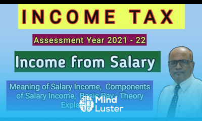 Income Tax II AY 2021 22 II Income from Salary II Theory Explained II Khans Commerce Tutorial II