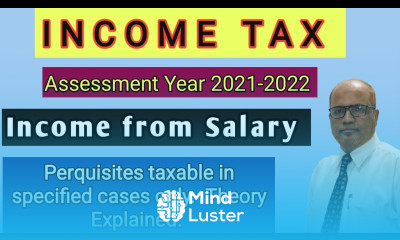Income Tax I AY 2021 22 I Income from Salary I Perquisites taxable in specified cases I Theory I
