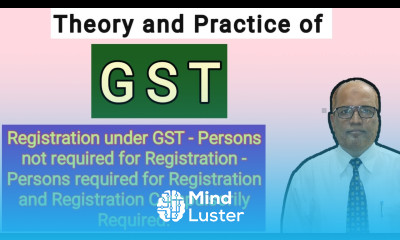 Theory and Practice of GST II Introduction to GST II Theory Explained II Part 4 II Hasham Ali Khan