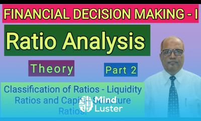 Financial Decision Making II Ratio Analysis II Theory Explained II Part 2 II Hasham Ali Khan