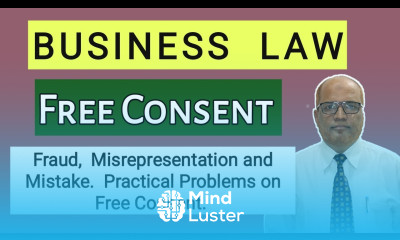 Business Law II Free Consent II Fraud Misrepresentation and Mistake II Problems II Khans Commerce