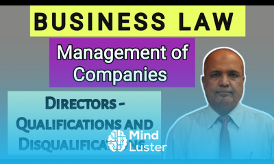 Business Law II Management of Companies II Qualification and Disqualification of Directors II Khans