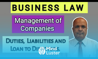 Business Law II Duties Liabilities and Loans to Directors II Khans Commerce Tutorial II