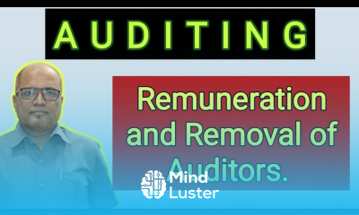 Auditing II Remuneration and Removal of Auditors II Khans Commerce Tutorial II