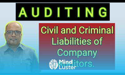 Auditing II Civil and Criminal Liabilities of Company Auditors II Khans Commerce Tutorial II