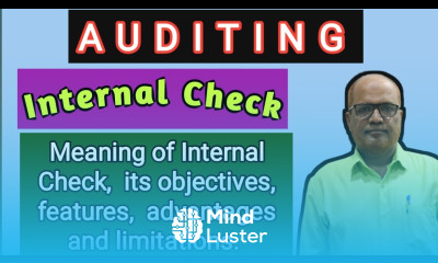 Auditing I Internal Check I Objectives features advantages and limitations of Internal Checks I