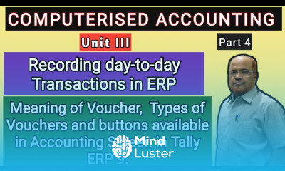 Computerised Accounting I Recording day to day Transactions in ERP I Part 4 I Khans Commerce I
