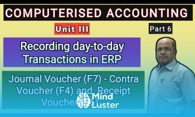 Computerised Accounting I Recording of day to day Transactions in ERP I Part 6 I Khans Commerce I