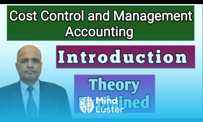 Cost Control and Management Accounting I Introduction I Theory Explained I Khans Commerce Tutorial I