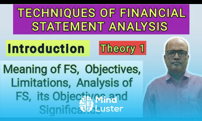 Cost Control and Management Accounting I Technique of Financial Statement Analysis I Theory I Part 1
