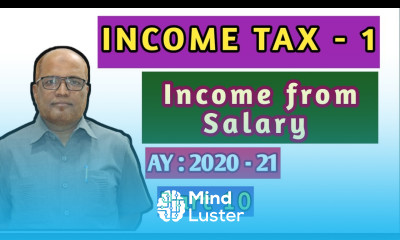 Income Tax I AY 2020 21 I Income from Salary I Theory and Problem I Part 10 I Khan Commerce Tutorial
