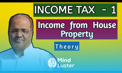 Income Tax I Income from House Property I Introduction I Theory explained I Khans Commerce Tutorial