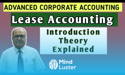 Advanced Corporate Accounting I Lease Accounting I Theory Explained I Khans Commerce Tutorial I