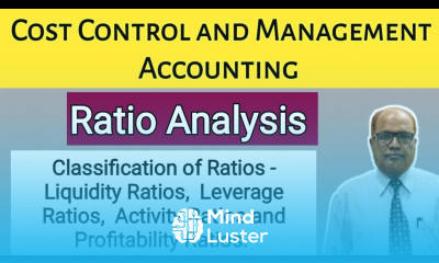 Cost Control and Management Accounting I Ratio Analysis I Theory Explained I Part 2 I Khans Commerce