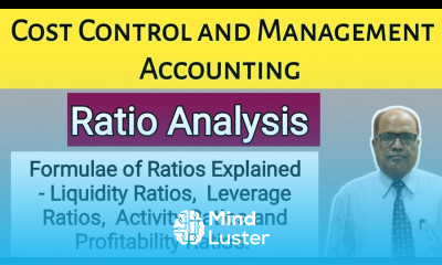 Cost Control and Management Accounting I Ratio Analysis I Theory Explained I Part 3 I Khans Commerce