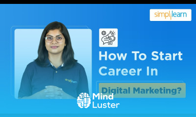 How To Start Career In Digital Marketing Digital Marketing Roadmap For Beginners Simplilearn