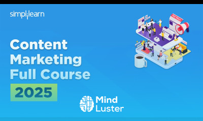 Content Marketing Full Course 2026 Content Marketing Tutorial For Beginners Simplilearn