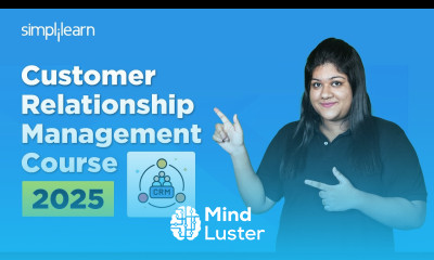 What Is CRM CRM Course For Beginners Customer Relationship Management Simplilearn