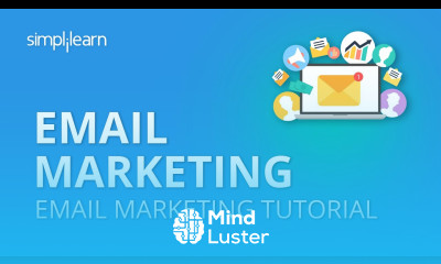 Email Marketing Email Marketing Tutorial What Is Email Marketing How Does It Work Simplilearn