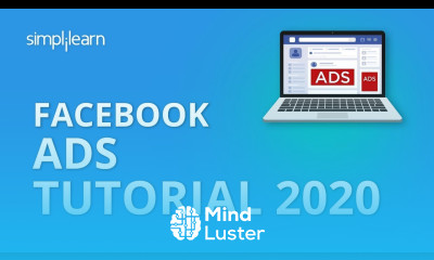Facebook Ads Tutorial 2020 How To Run Facebook Ads Facebook Ads Manager 2020 Simplilearn