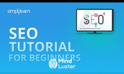 SEO Tutorial For Beginners Learn SEO Step By Step SEO Tutorial Advanced SEO 2020 Simplilearn