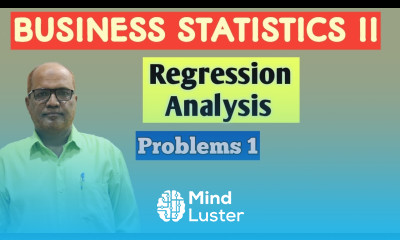 Business Statistics II I Regression Analysis I Problems I Part 1 I Khans Commerce Tutorial I