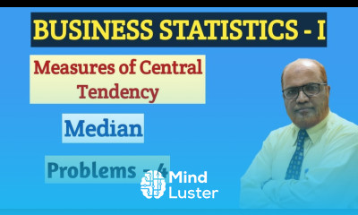 Business Statistics I Median I Problems I Part 4 I Khans Commerce Tutorial I Measures of Central Ten