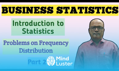 Business Statistics I Problems on Frequency Distribution Table I Part 2 I Khans Commerce Tutorial