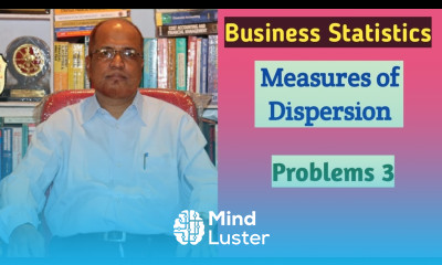 Business Statistics I Measures of Dispersion I Problems I Part 3 I Khans Commerce Tutorial I