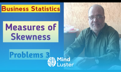 Business Statistics I Measures of Skewness I Problems I Part 3 I Khans Commerce Tutorial I Khan Sir