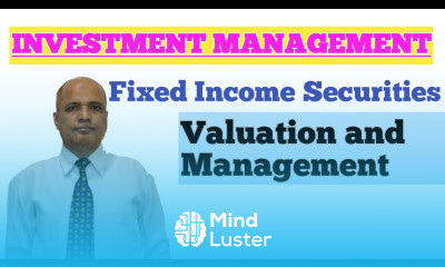 INVESTMENT MANAGEMENT II Fixed Income Securities II Its analysis valuation and management