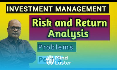 Investment Management I Risk and Return on Securities I Problems I Part 3 I Khans Commerce Tutorial