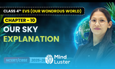 Our Sky Explanation Class 4th EVS Our Wondrous World Chapter 10 CBSE 2025 26