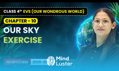 Our Sky Exercise Class 4th EVS Our Wondrous World Chapter 10 CBSE 2025 26