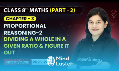 Dividing a Whole in a Given Ratio Figure it Out Class 8th Maths Part 2 Ch 3 CBSE 2026 27
