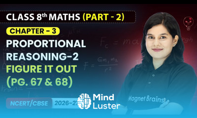 Figure it Out Proportional Reasoning 2 Class 8th Maths Part 2 Ch 3 CBSE 2026 27