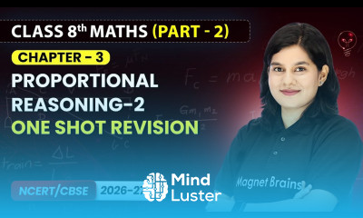 Proportional Reasoning 2 Oneshot Revision Class 8th Maths Part 2 Ch 3 CBSE 2026 27