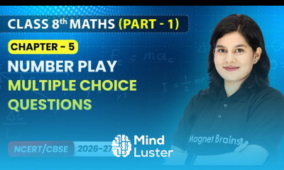 Number Play Multiple Choice Questions Class 8 Maths Part 1 Ch 5 CBSE 2026 27