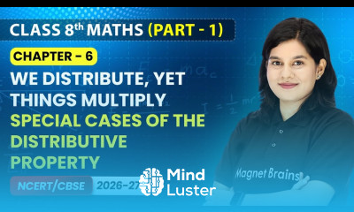 Special Cases of the Distributive Property Class 8 Maths Part 1 Ch 6 CBSE 2026 27