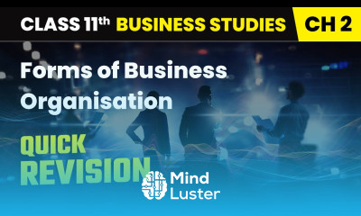 Forms of Business Organisation Quick Revision Class 11th Business Studies Ch 2 CBSE 2025 26