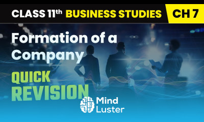 Formation of a Company Quick Revision Class 11 Business Studies Chapter 7 CBSE 2025 26