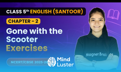 Gone with the Scooter Exercises Class 5th Chapter 2 English Santoor CBSE 2025 26