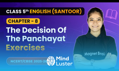 The Decision of the Panchayat Exercises Class 5th Chapter 8 English Santoor CBSE 2025 26