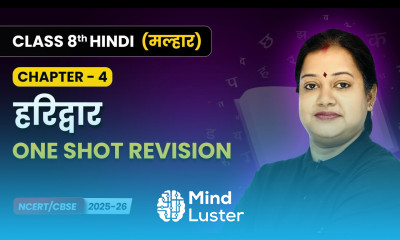 Haridwar हरिद्वार One Shot Revision Class 8 Chapter 4 Hindi Malhar Book CBSE 2025 26