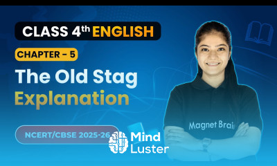 The Old Stag Explanation Chapter 5 Class 4th English Santoor CBSE 2025 26