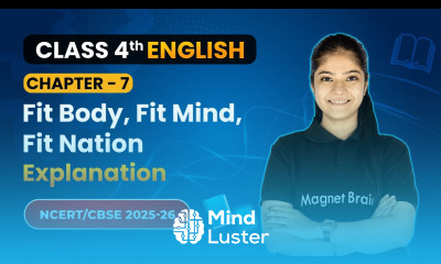 Fit Body Fit Mind Fit Nation Explanation Chapter 7 Class 4 English Santoor CBSE 2025 26