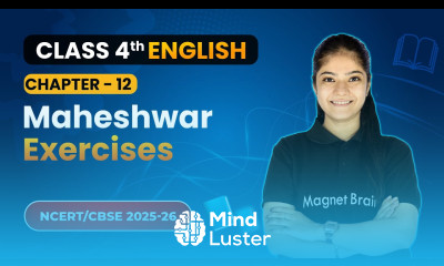 Maheshwar Exercises Chapter 12 Class 4th English Santoor CBSE 2025 26