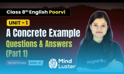 A Concrete Example Questions Answers Part 1 Class 8 English Poorvi Unit 1 CBSE 2026 27