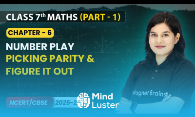 Picking Parity Figure it Out Number Play Class 7 Maths Part 1 Ch 6 CBSE 2025 26
